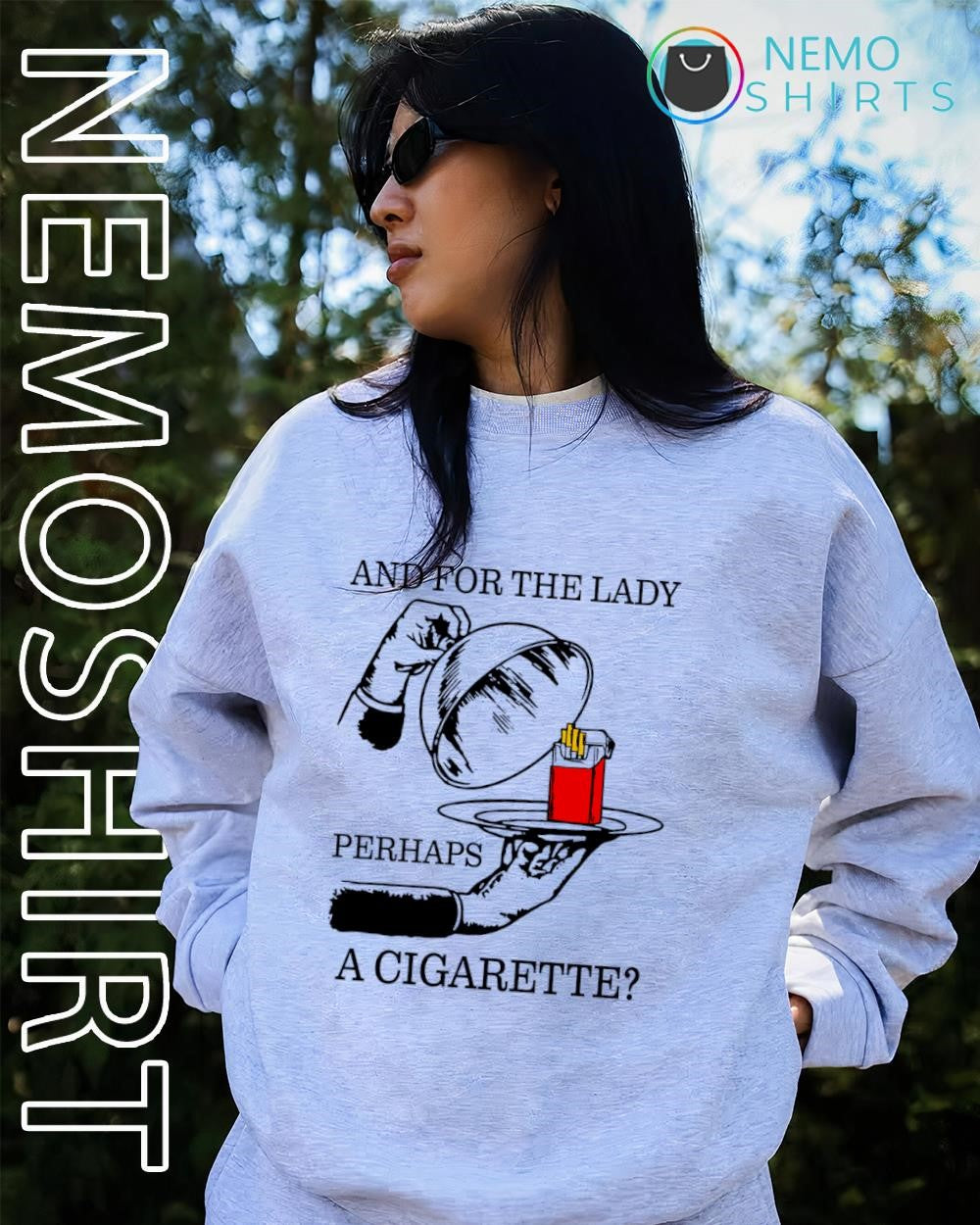 And for the lady perhaps a cigarette - Adult & Kids T-Shirts, Sweatshirts & Hoodies apparel design preview 2