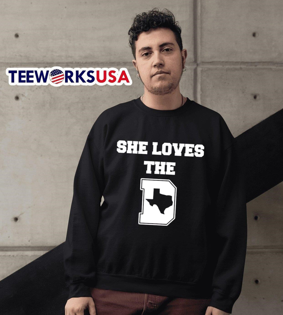 She loves the D Dallas Texas - Adult & Kids T-Shirts, Sweatshirts & Hoodies apparel design preview 3