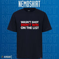 Wasn't shot didn't win on the list - Adult & Kids T-Shirts, Sweatshirts & Hoodies product image 1