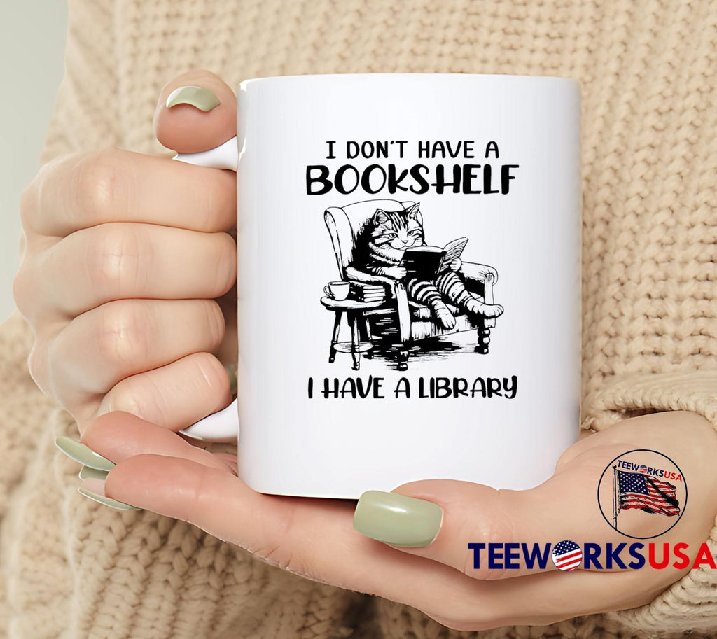 Cat I don't have a bookshelf library - Adult & Kids T-Shirts, Sweatshirts & Hoodies apparel design preview 6