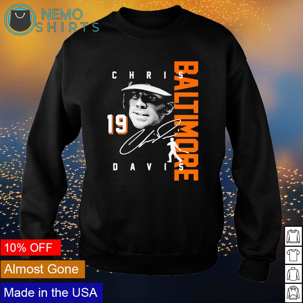 Chris Davis Baltimore Orioles signature - Adult & Kids T-Shirts, Sweatshirts & Hoodies apparel design preview 4
