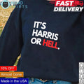It's Harris or hell - Adult & Kids T-Shirts, Sweatshirts & Hoodies apparel design preview 1