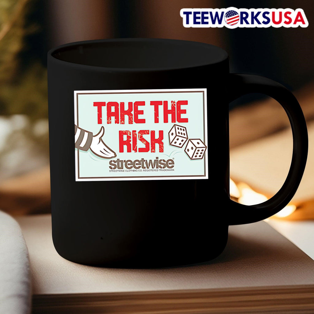 Streetwise take the risk - Adult & Kids T-Shirts, Sweatshirts & Hoodies apparel design preview 3