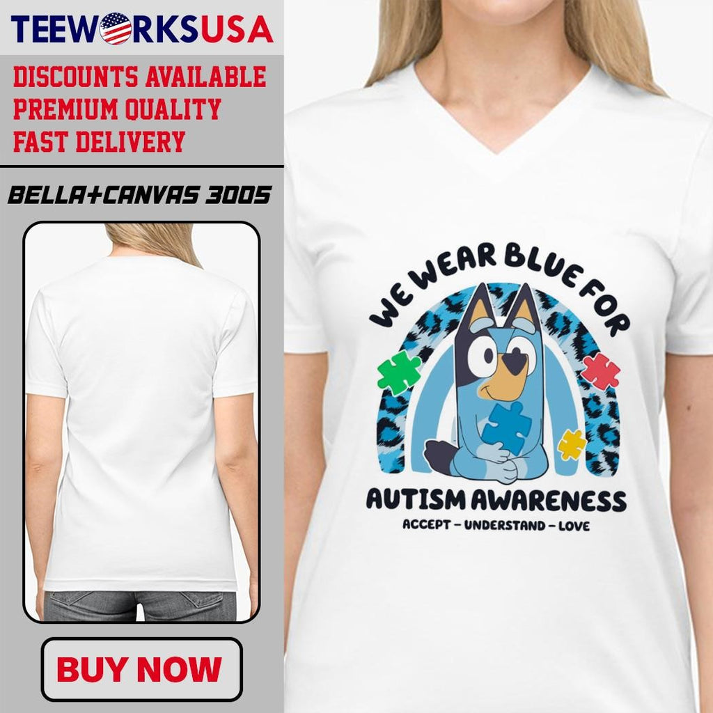 Bluey characters we wear blue for autism accept - Adult & Kids T-Shirts, Sweatshirts & Hoodies apparel design preview 4