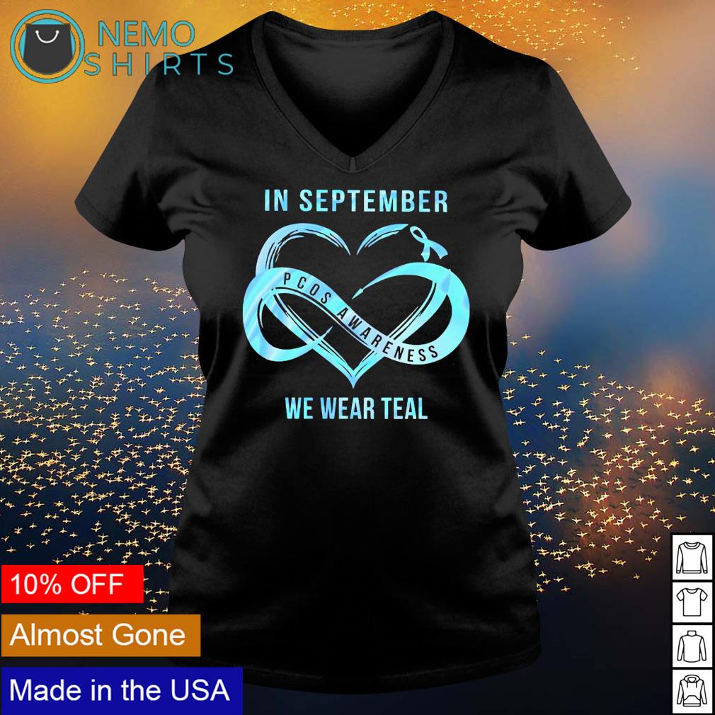 In September pcos awareness we wear teal - Adult & Kids T-Shirts, Sweatshirts & Hoodies apparel design preview 5