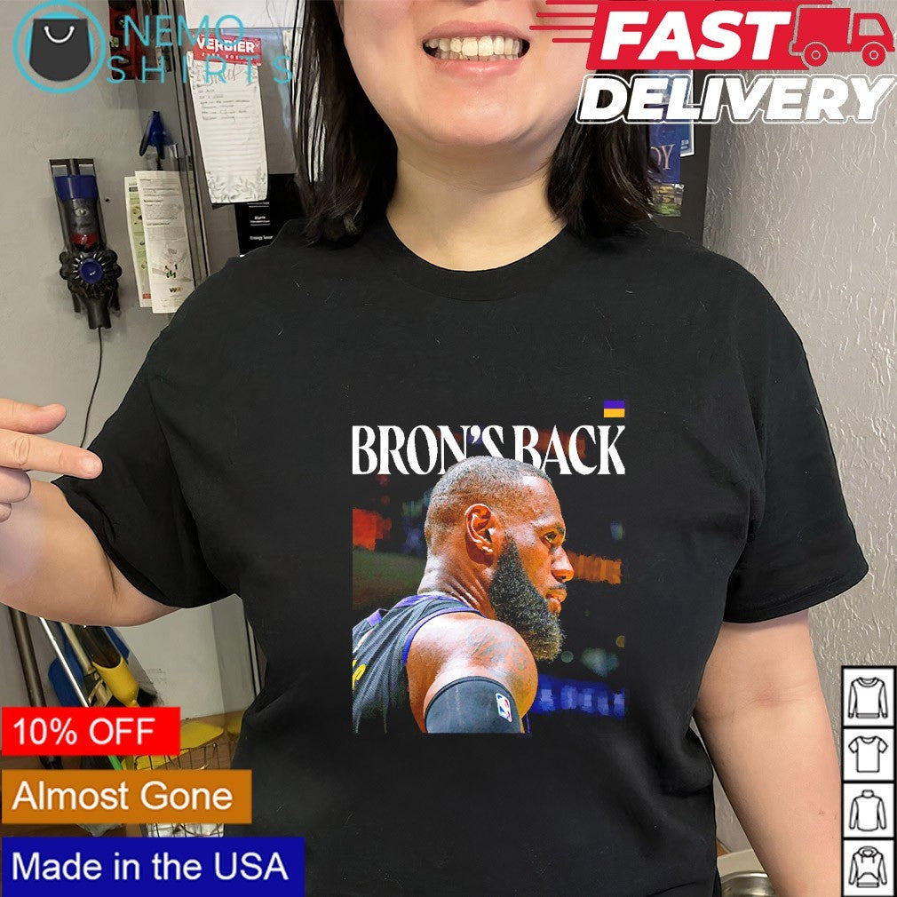 Bron's back LeBron James Los Angeles Lakers - Adult & Kids T-Shirts, Sweatshirts & Hoodies apparel design preview 3