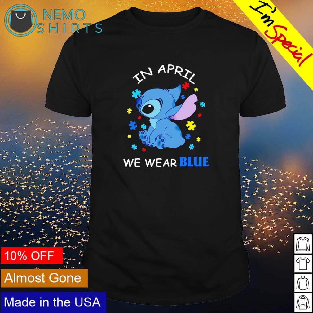 Stitch in April we wear blue Autism - Adult & Kids T-Shirts, Sweatshirts & Hoodies apparel design preview 1
