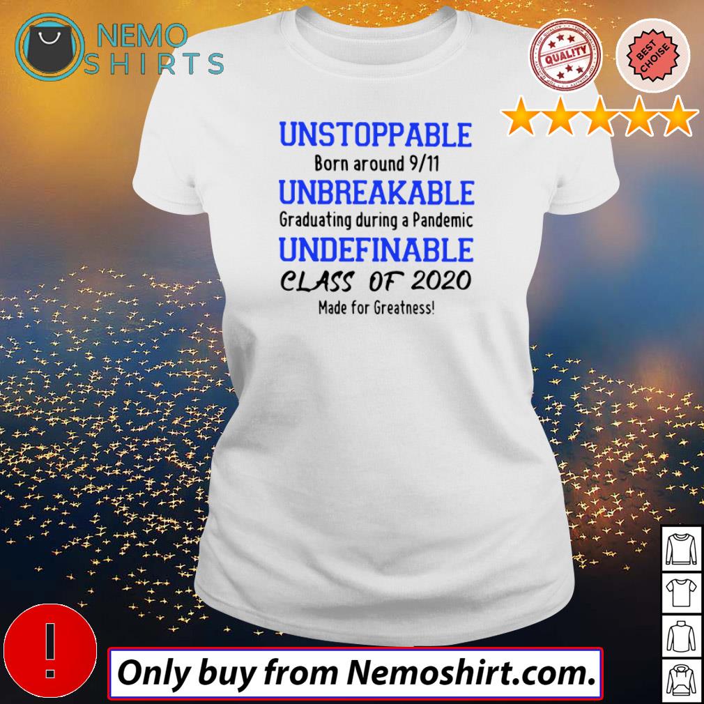 Unstoppable born around 9/11 unbreakable graduating - Adult & Kids T-Shirts, Sweatshirts & Hoodies apparel design preview 3