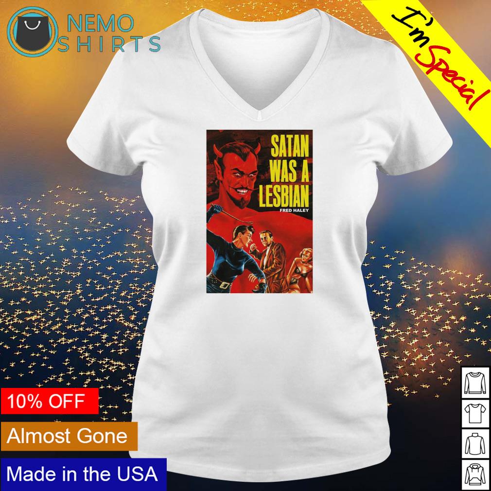 Satan was a lesbian - Adult & Kids T-Shirts, Sweatshirts & Hoodies apparel design preview 5