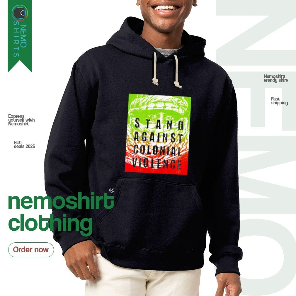 Stand against colonial violence - Adult & Kids T-Shirts, Sweatshirts & Hoodies apparel design preview 2
