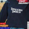 Appalachian American strong - Adult & Kids T-Shirts, Sweatshirts & Hoodies apparel design preview 1