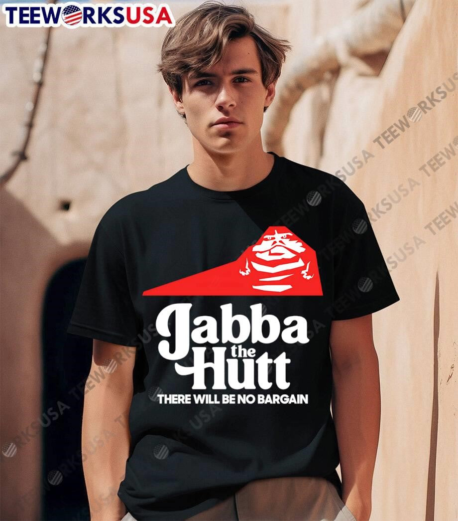 Jabba the Hutt Pizza there will be no bargain - Adult & Kids T-Shirts, Sweatshirts & Hoodies apparel design preview 1