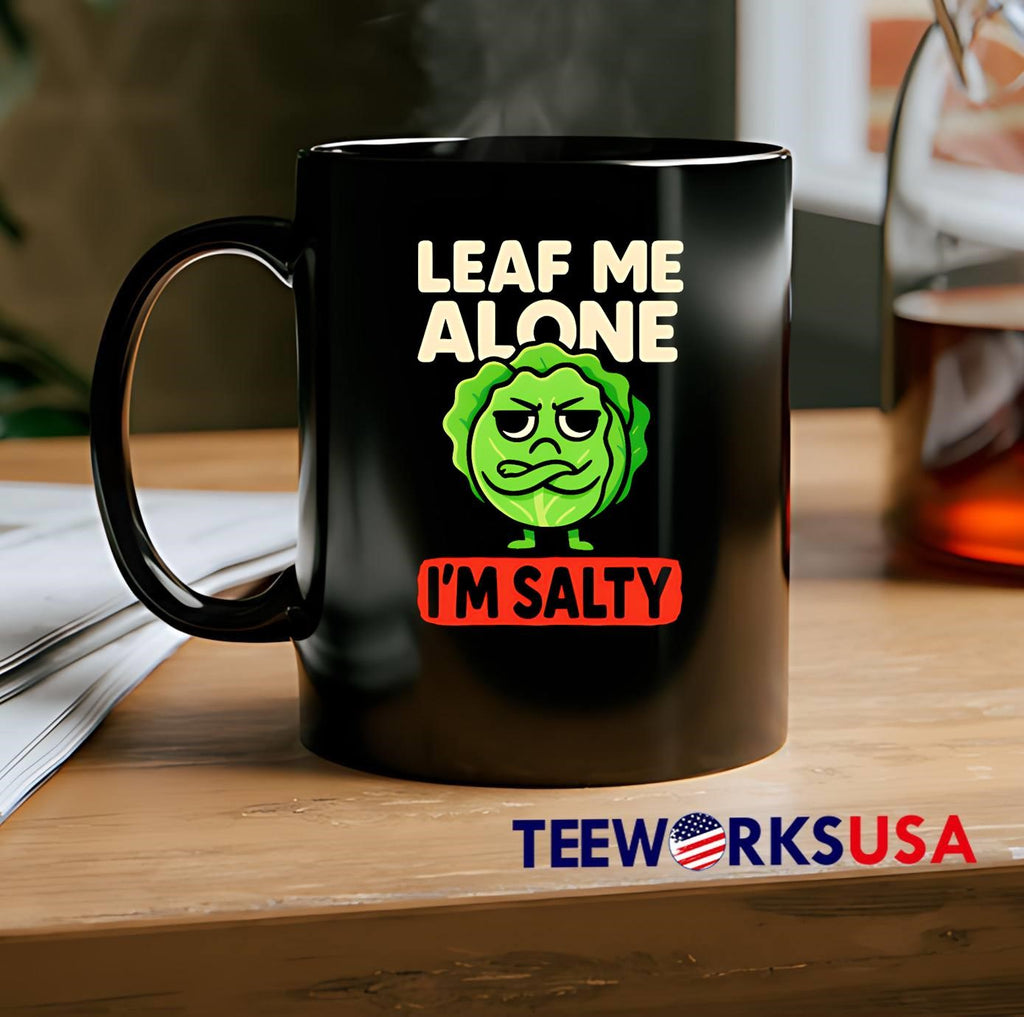 Lettuce leave me alone I'm Salty - Adult & Kids T-Shirts, Sweatshirts & Hoodies apparel design preview 2
