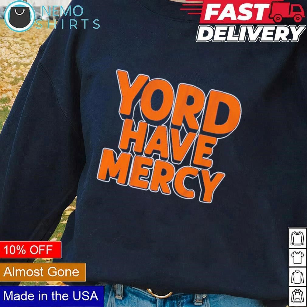 Yord have mercy Yordan Alvarez Houston Astros - Adult & Kids T-Shirts, Sweatshirts & Hoodies apparel design preview 1