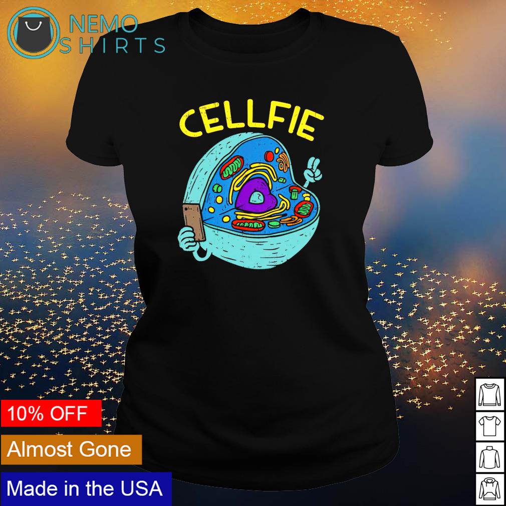 Cell Fie Science Biology Teacher - Adult & Kids T-Shirts, Sweatshirts & Hoodies apparel design preview 3