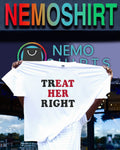 Treat her right - Adult & Kids T-Shirts, Sweatshirts & Hoodies apparel design preview 1