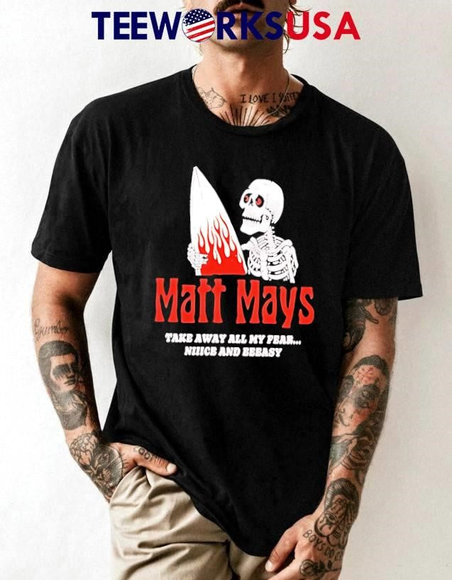 Matt Mays Take Away All My Fear Nice And Easy - Adult & Kids T-Shirts, Sweatshirts & Hoodies apparel design preview 1