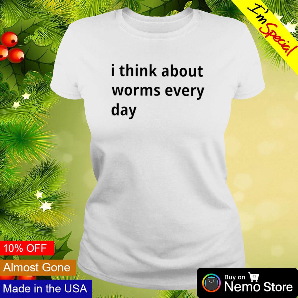 I think about worms every day - Adult & Kids T-Shirts, Sweatshirts & Hoodies apparel design preview 3