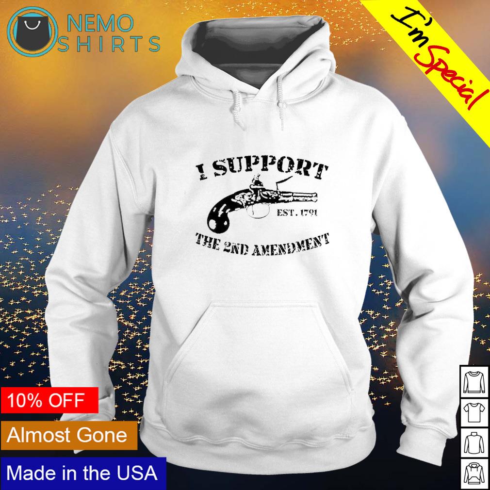 I support the 2nd amendment est 1791 - Adult & Kids T-Shirts, Sweatshirts & Hoodies apparel design preview 2