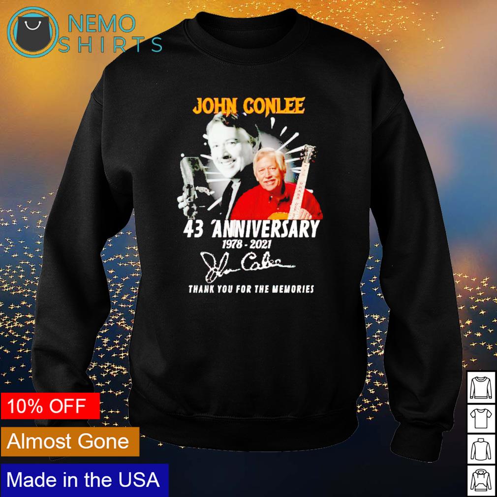 John Conlee 43 Anniversary 1978 2021 thank you for - Adult & Kids T-Shirts, Sweatshirts & Hoodies apparel design preview 4