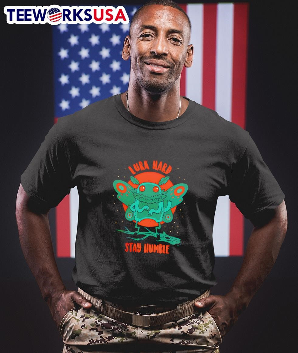 Mothman lurk hard stay humble - Adult & Kids T-Shirts, Sweatshirts & Hoodies apparel design preview 1