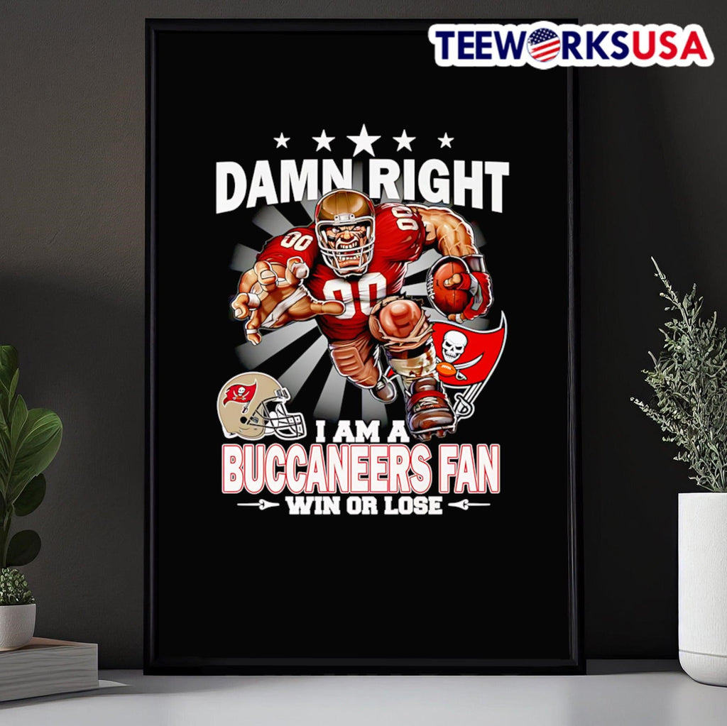 Damn right I am a Buccaneers fan win or lose mascot - Adult & Kids T-Shirts, Sweatshirts & Hoodies apparel design preview 5