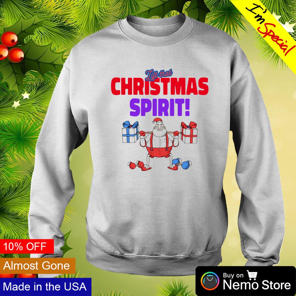 Lift that Christmas spirit Santa - Adult & Kids T-Shirts, Sweatshirts & Hoodies apparel design preview 4