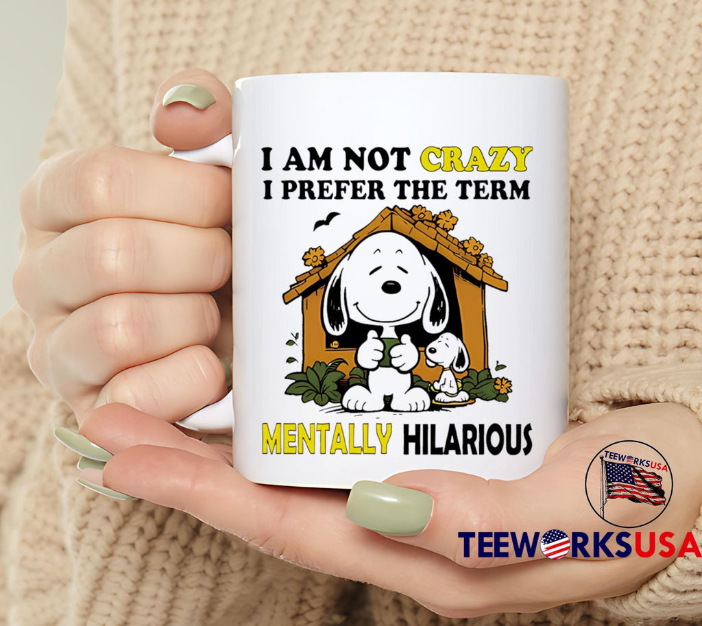 Snoopy I am not crazy prefer the term mentally - Adult & Kids T-Shirts, Sweatshirts & Hoodies apparel design preview 6