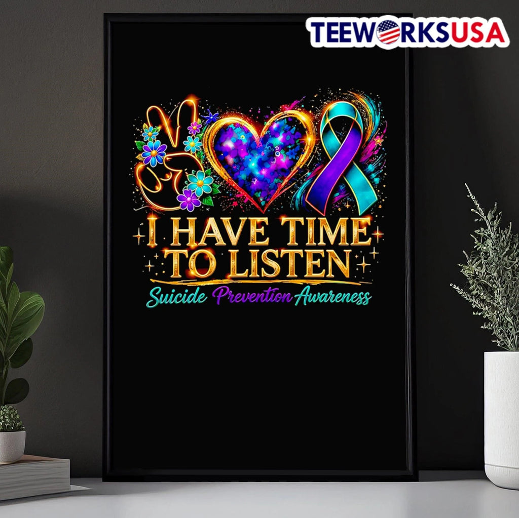 I Have Time To Listen Suicide Prevention Awareness - Adult & Kids T-Shirts, Sweatshirts & Hoodies apparel design preview 5