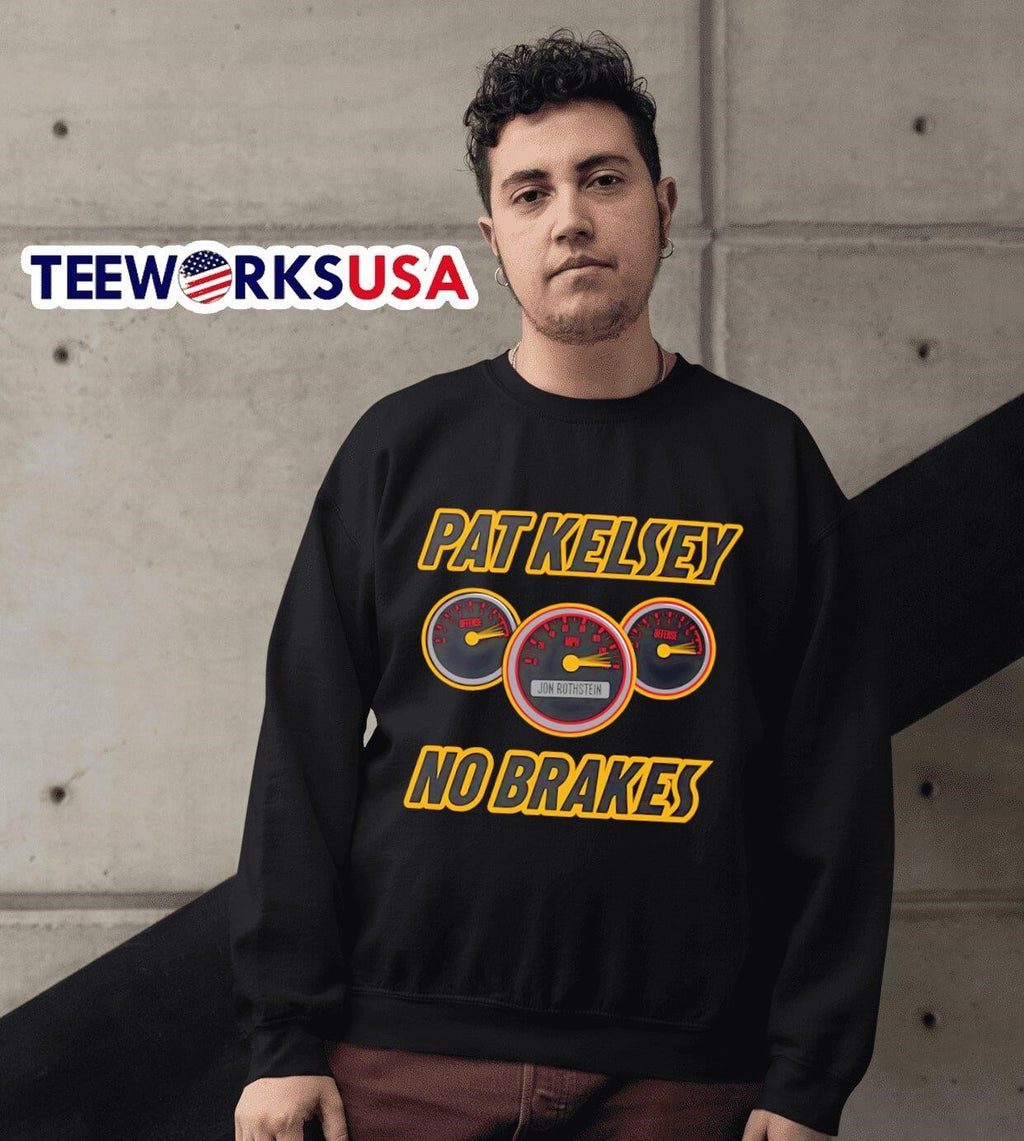 Pat kelsey no brakes - Adult & Kids T-Shirts, Sweatshirts & Hoodies apparel design preview 6