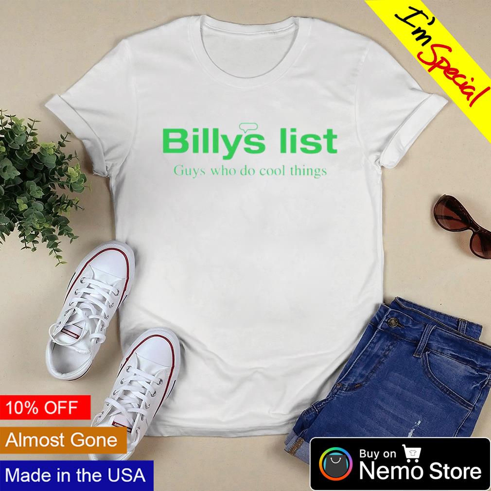 Macrodosing billys list guys who do cool things - Adult & Kids T-Shirts, Sweatshirts & Hoodies apparel design preview 3