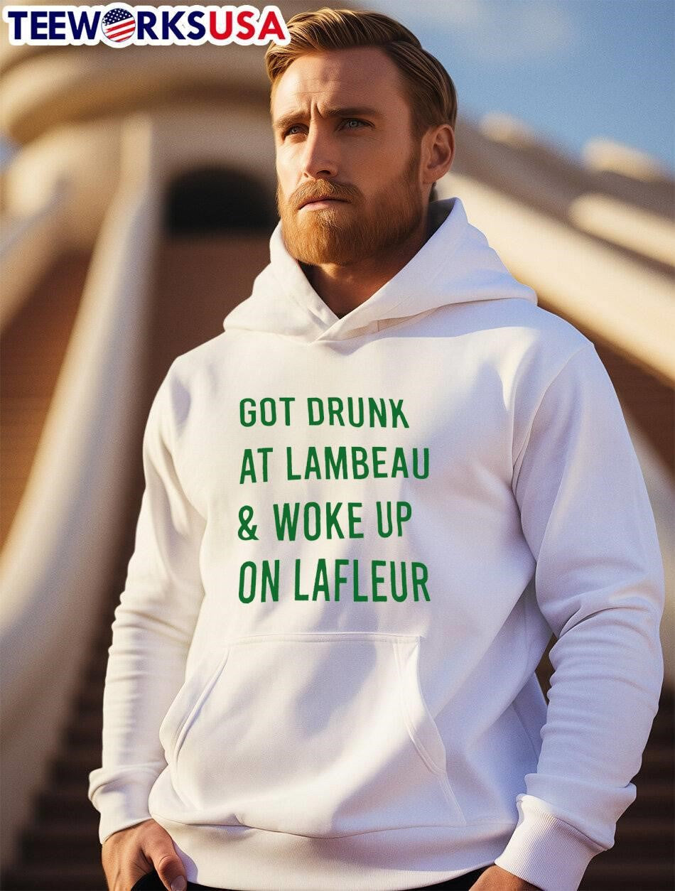 Green Bay Packers Got Drunk At Lambeau and Woke Up On - Adult & Kids T-Shirts, Sweatshirts & Hoodies apparel design preview 2