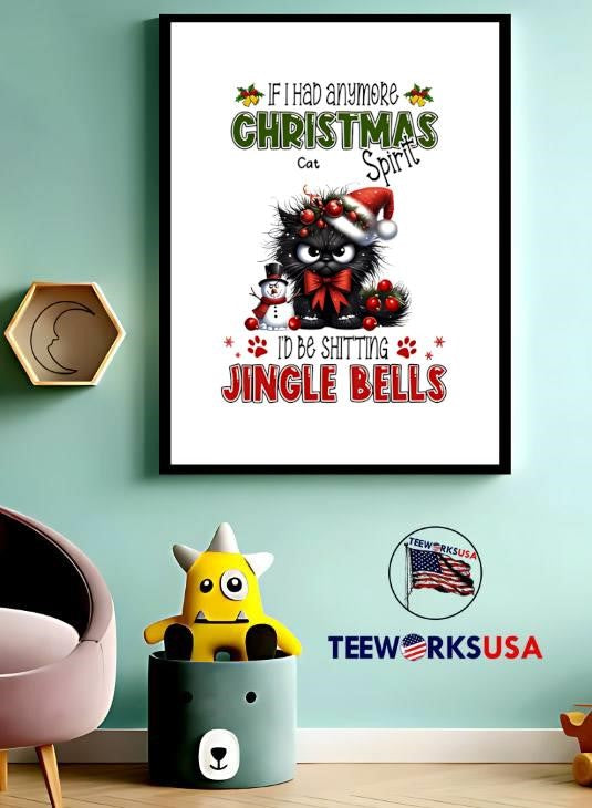 Cat if I had anymore christmas spirit I_d be shitting - Adult & Kids T-Shirts, Sweatshirts & Hoodies apparel design preview 3