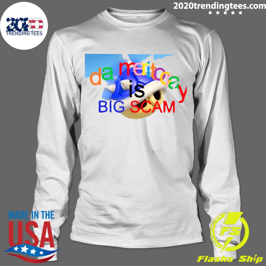 Da Meritocracy Is Big Scam - Adult & Kids T-Shirts, Sweatshirts & Hoodies apparel design preview 4