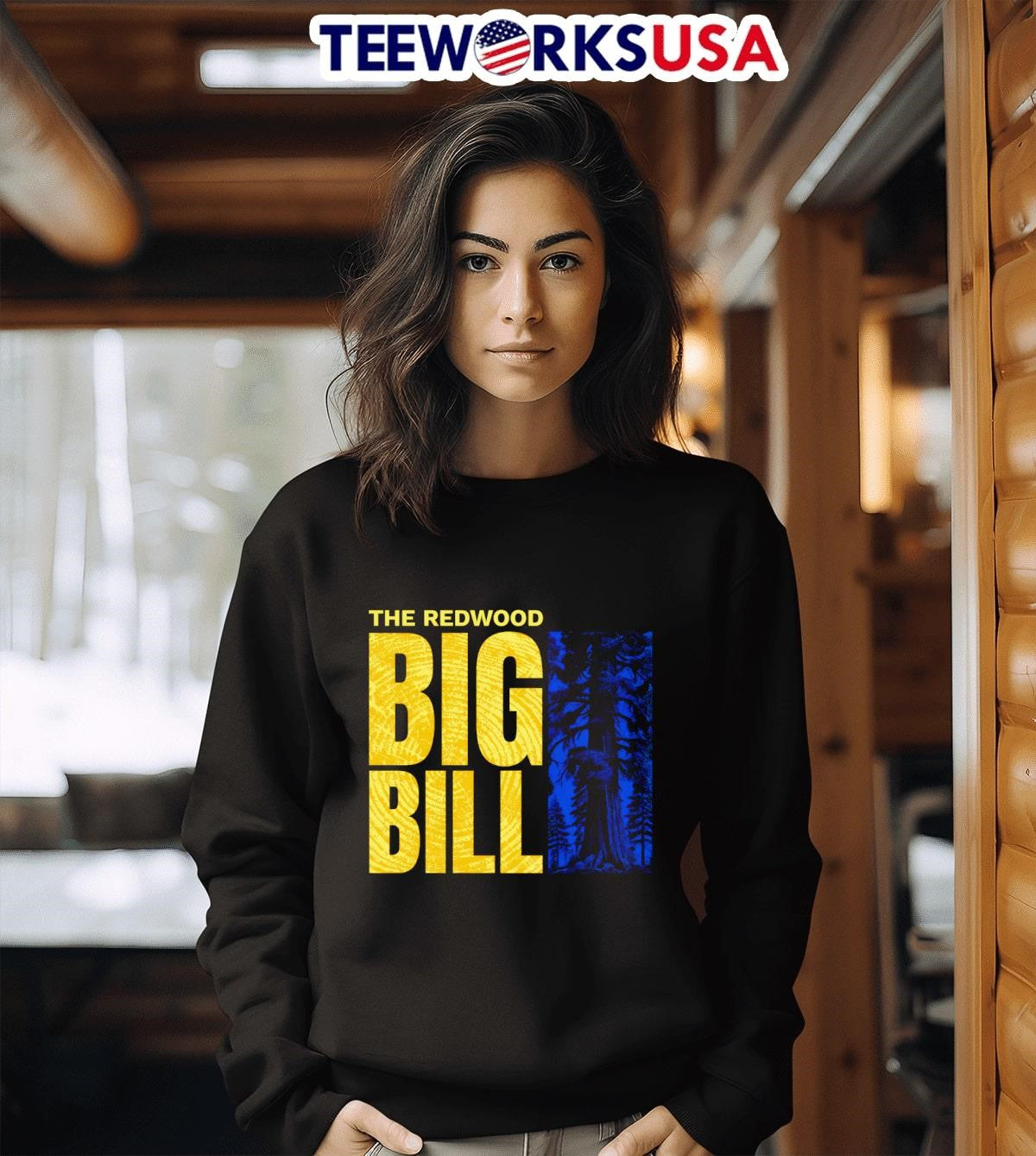 Big Bill the redwood - Adult & Kids T-Shirts, Sweatshirts & Hoodies apparel design preview 3