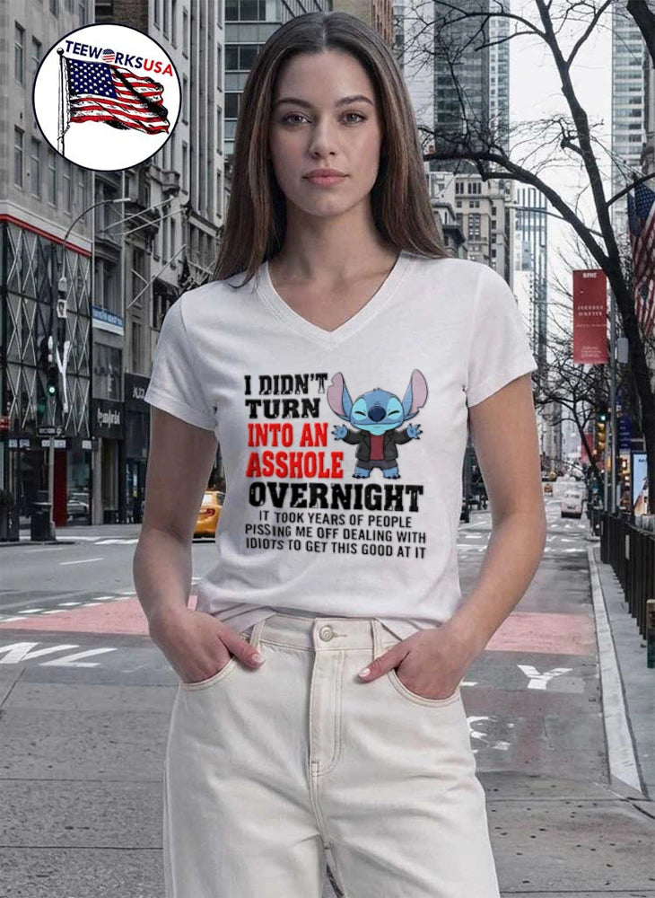 Stitch I didn't turn into an asshole overnight - Adult & Kids T-Shirts, Sweatshirts & Hoodies apparel design preview 7