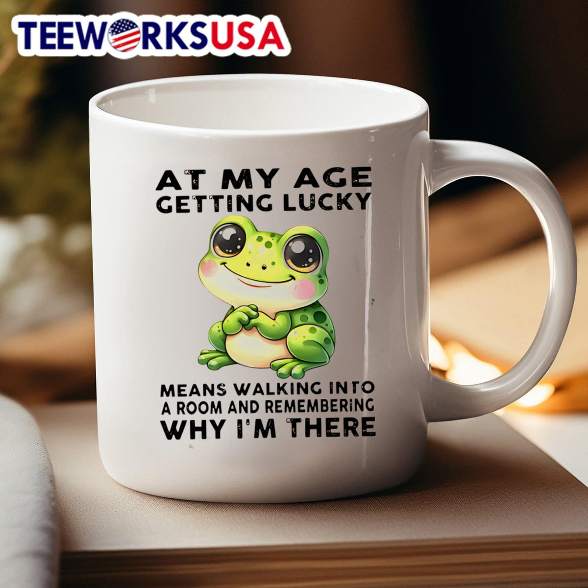 Frog at my age getting lucky means walking into a - Adult & Kids T-Shirts, Sweatshirts & Hoodies apparel design preview 4