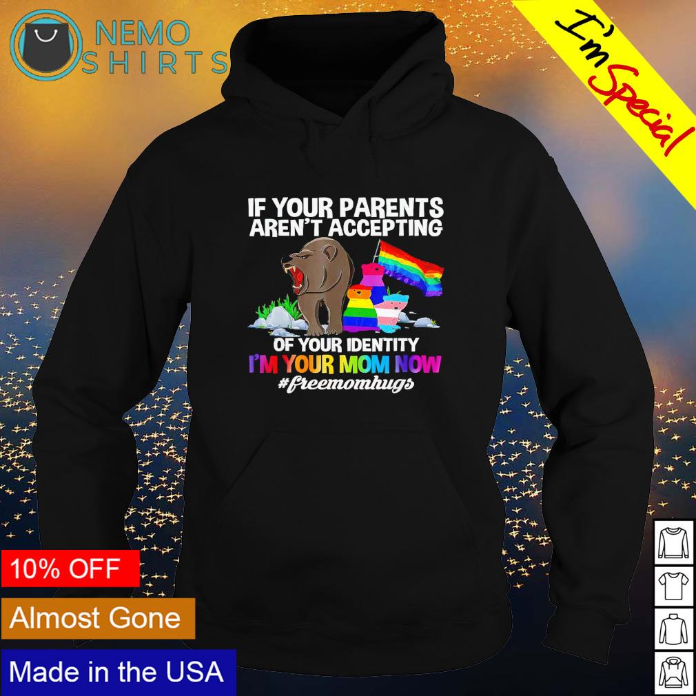 LGBT bear if your parents aren't accepting of - Adult & Kids T-Shirts, Sweatshirts & Hoodies apparel design preview 2