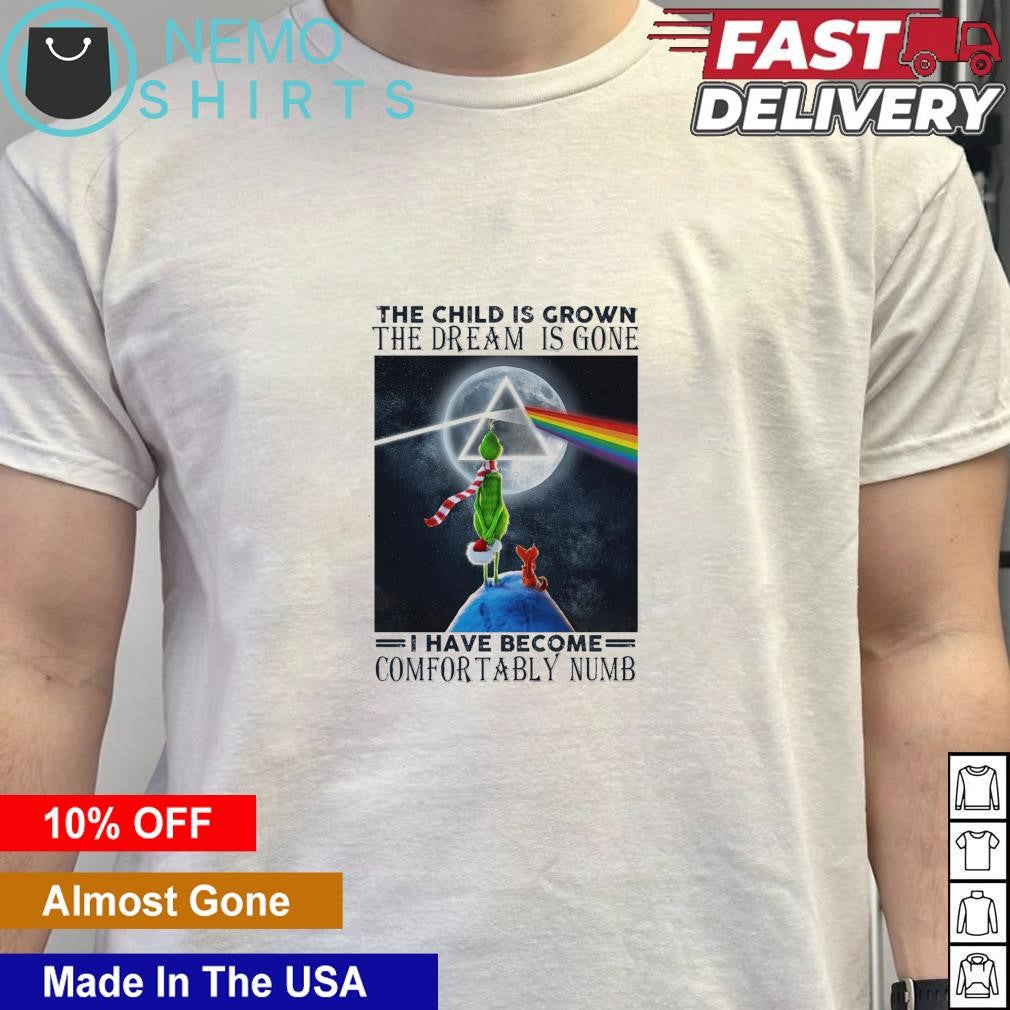 Grinch and Max the child is grown dream gone - Adult & Kids T-Shirts, Sweatshirts & Hoodies apparel design preview 5