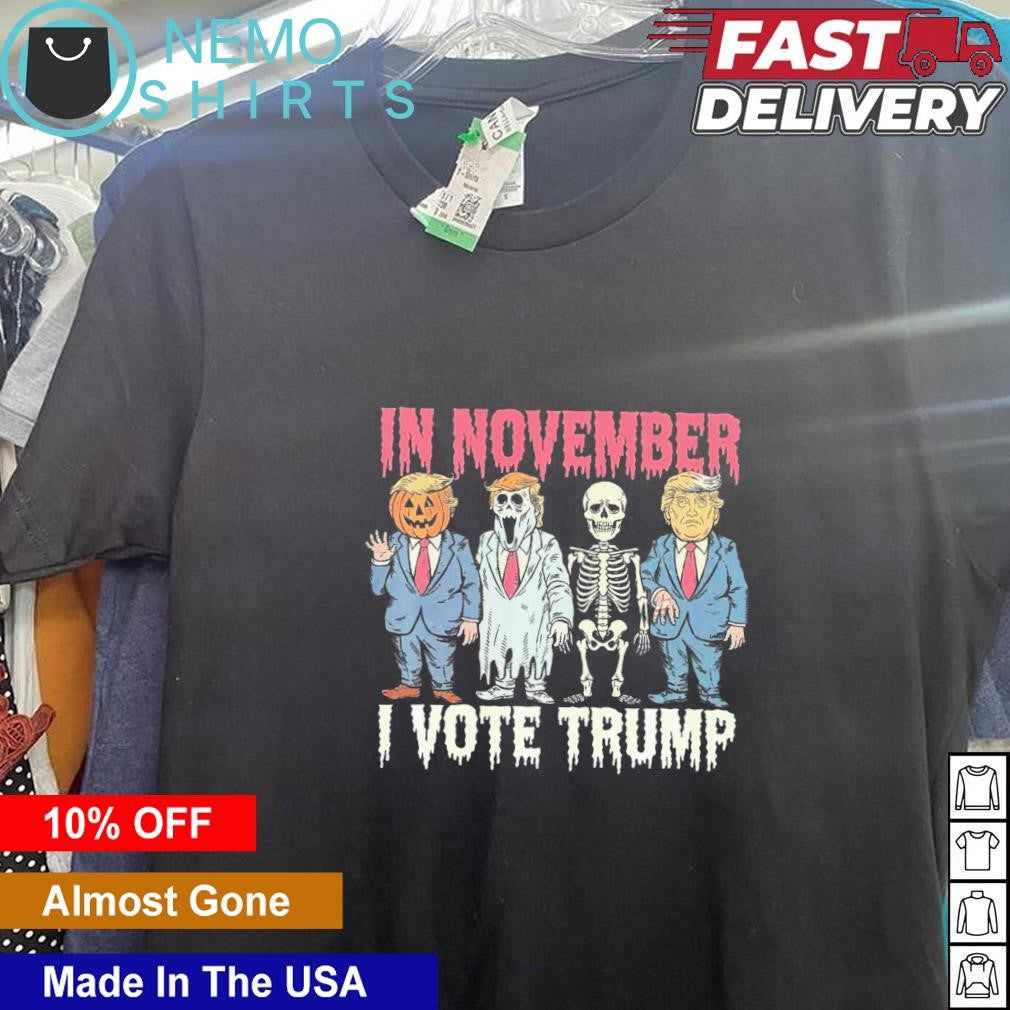 In november I vote Trump Halloween - Adult & Kids T-Shirts, Sweatshirts & Hoodies apparel design preview 5