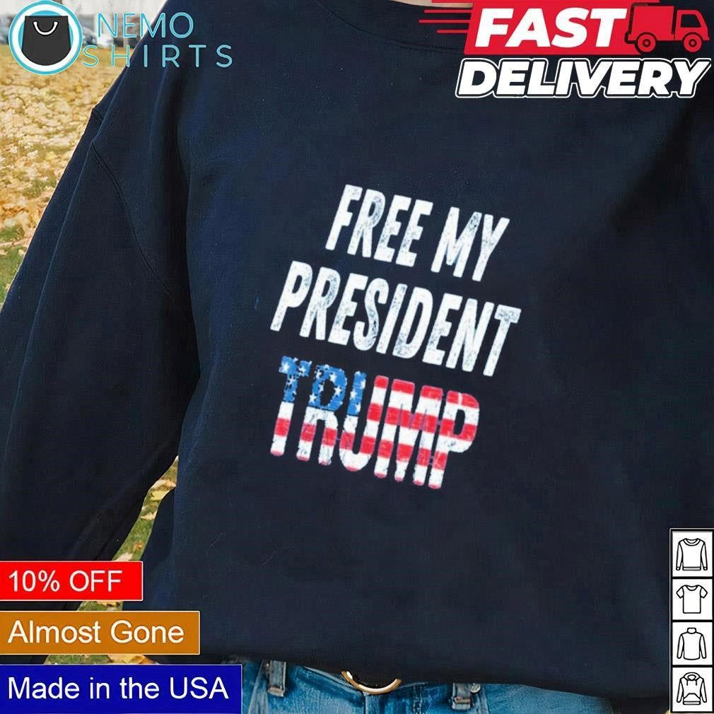 Free my president Trump - Adult & Kids T-Shirts, Sweatshirts & Hoodies apparel design preview 3