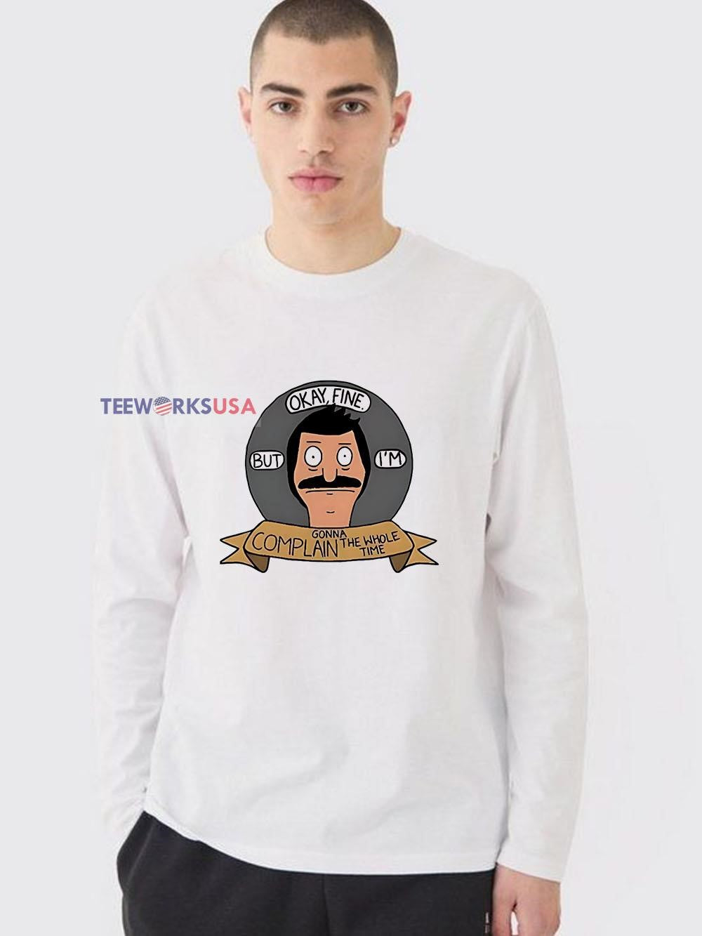 Okay fine but I'm gonna complain the whole time - Adult & Kids T-Shirts, Sweatshirts & Hoodies apparel design preview 3