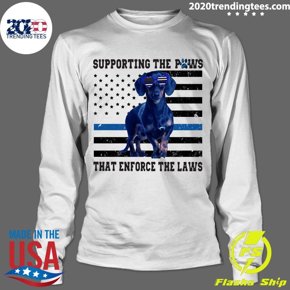 Dachshund Independence Supporting The Paws That - Adult & Kids T-Shirts, Sweatshirts & Hoodies apparel design preview 4