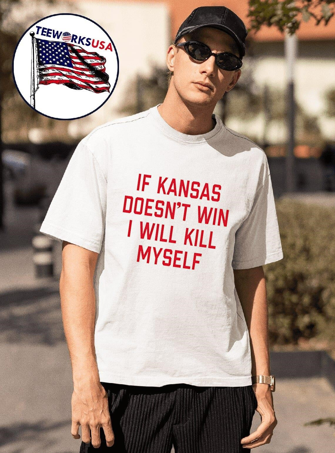 If Kansas Doesn't Win I Will Kill Myself - Adult & Kids T-Shirts, Sweatshirts & Hoodies apparel design preview 1