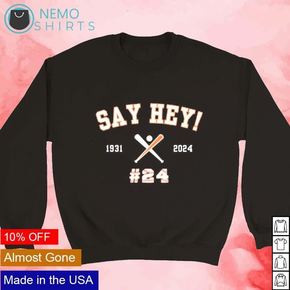 Say hey 24 Willie Mays 1931 2024 - Adult & Kids T-Shirts, Sweatshirts & Hoodies apparel design preview 4