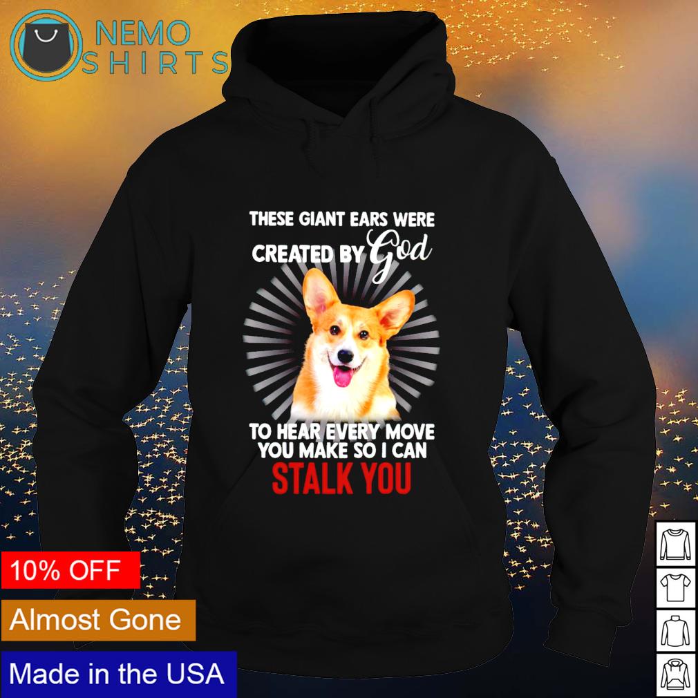 Corgi these giant ears were created by God to hear - Adult & Kids T-Shirts, Sweatshirts & Hoodies apparel design preview 2