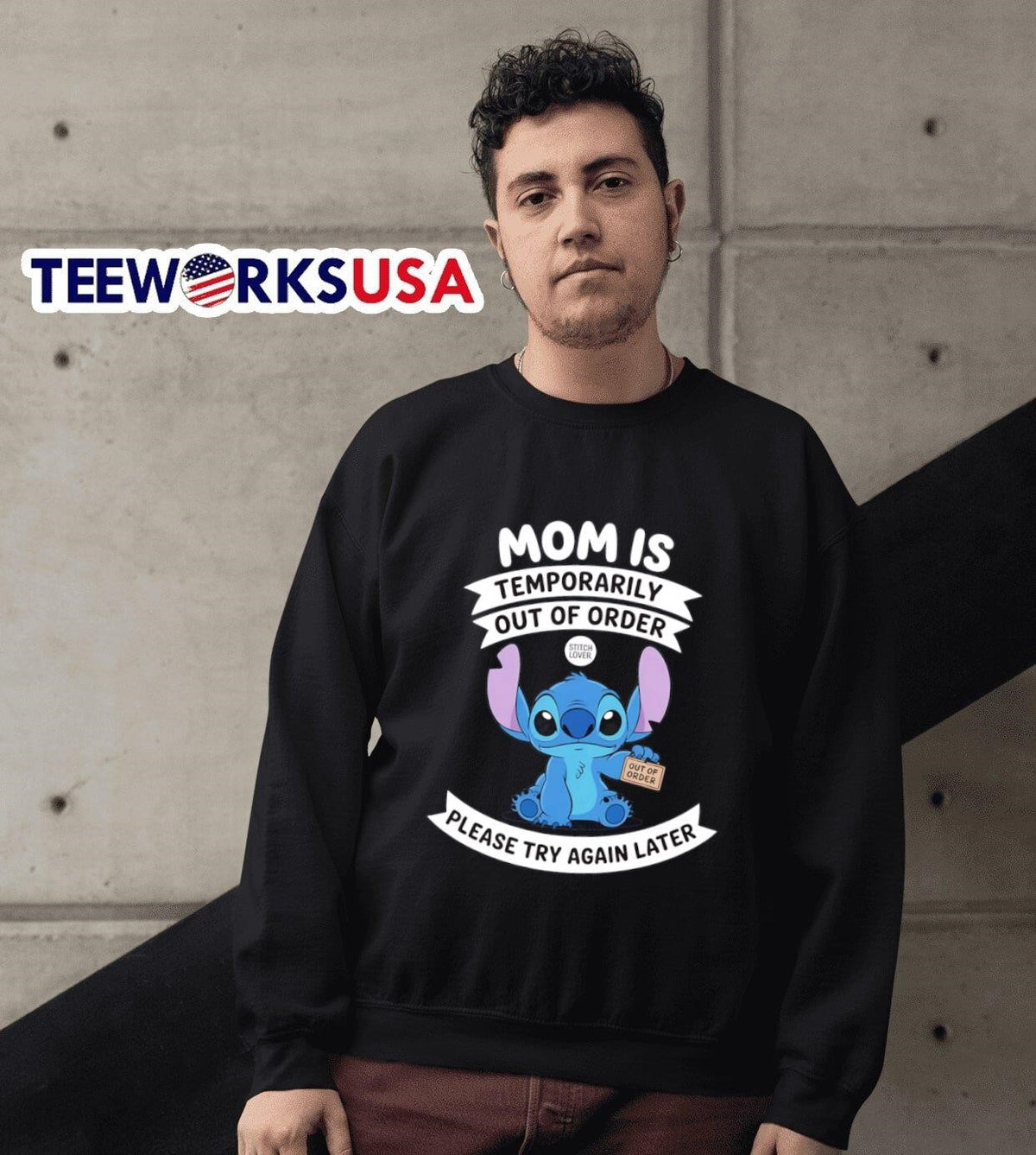 Stitch mom I temporarily out of order please try - Adult & Kids T-Shirts, Sweatshirts & Hoodies apparel design preview 6