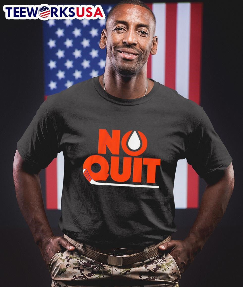 No Quit Edmonton Oilers hockey - Adult & Kids T-Shirts, Sweatshirts & Hoodies apparel design preview 1