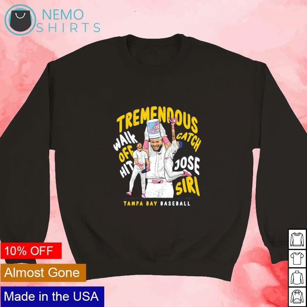 Tampa Bay Rays Jose Siri is Tremendous walk off hit - Adult & Kids T-Shirts, Sweatshirts & Hoodies apparel design preview 4