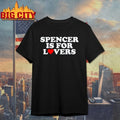 Spencer Is For Lovers - Adult & Kids T-Shirts, Sweatshirts & Hoodies apparel design preview 1